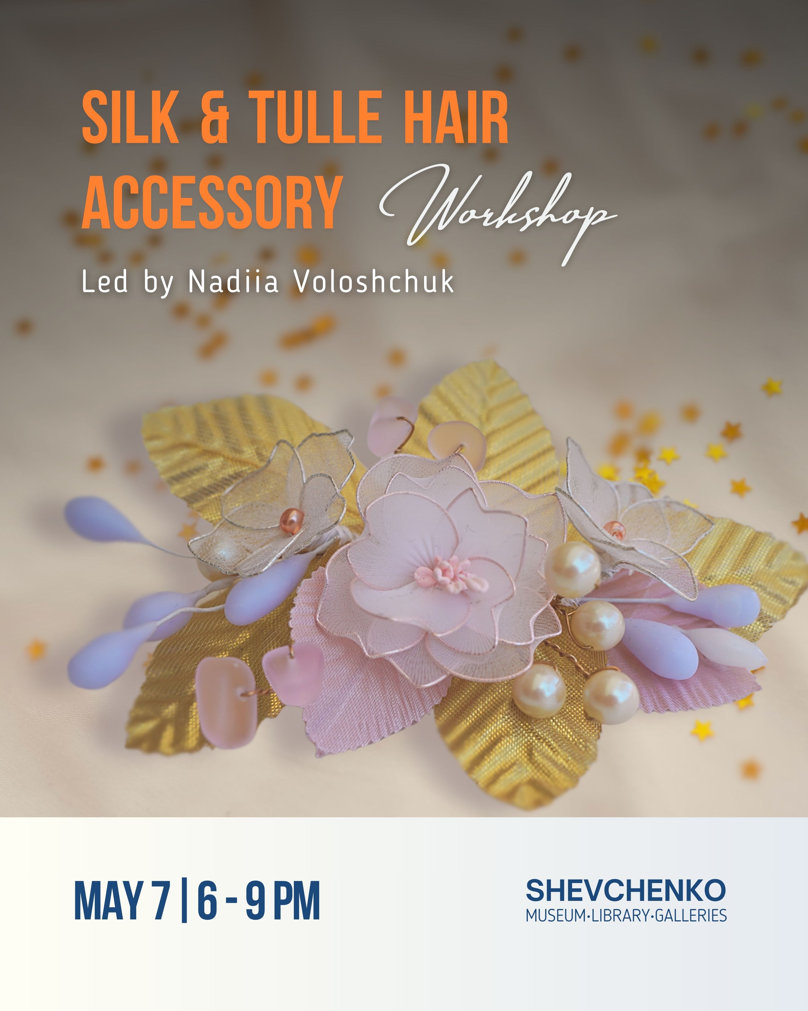 Silk & Tulle Hair Accessory Workshop
